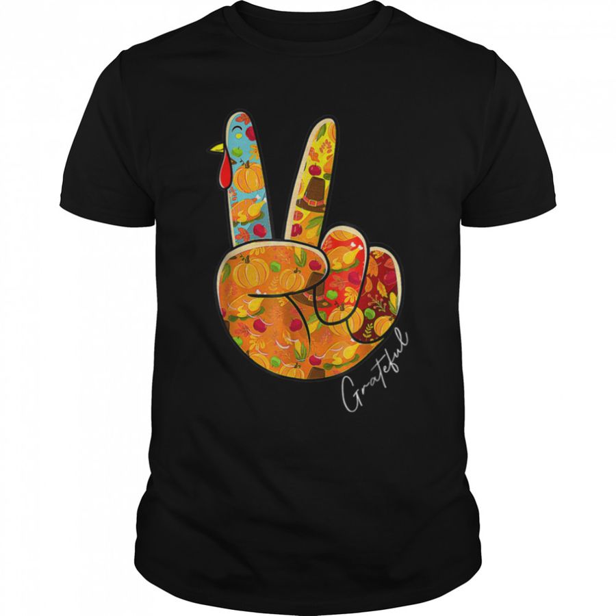 Peace Love Turkey Grateful Turkey Hand Sign Thanksgiving T Shirt B0BKL5WSN3