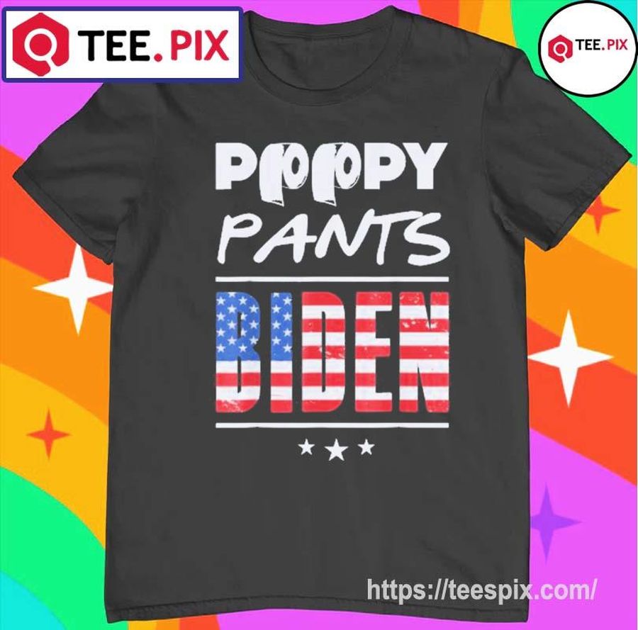 Poopy Pants Anti Biden Support Trump 2024 Re Election Shirt