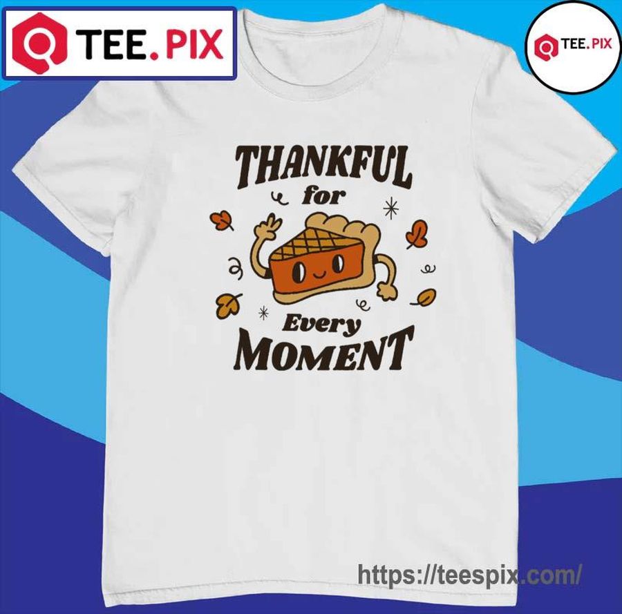 Pumpkin Pie Thanksgiving Shirt