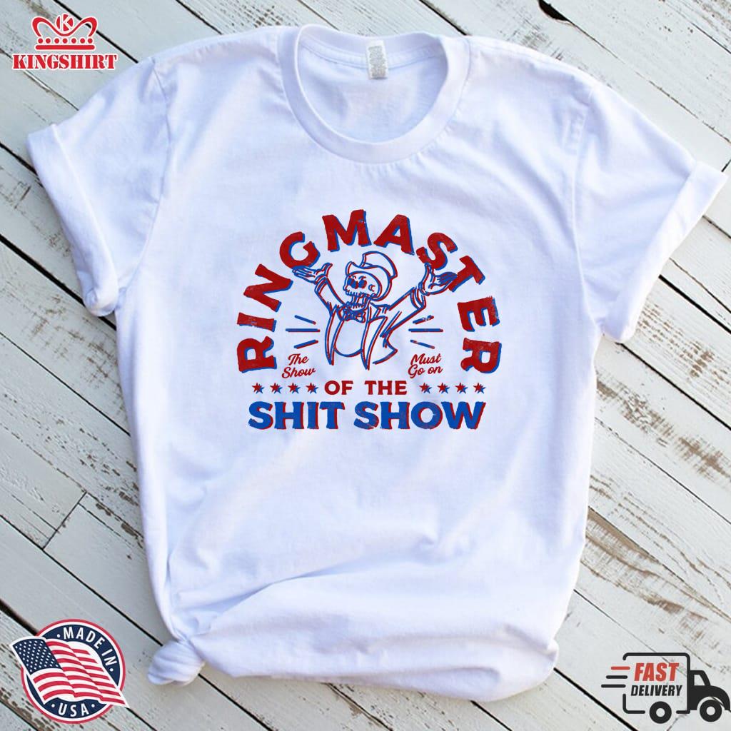 Ring Master Of The Shit Show Pullover Sweatshirt