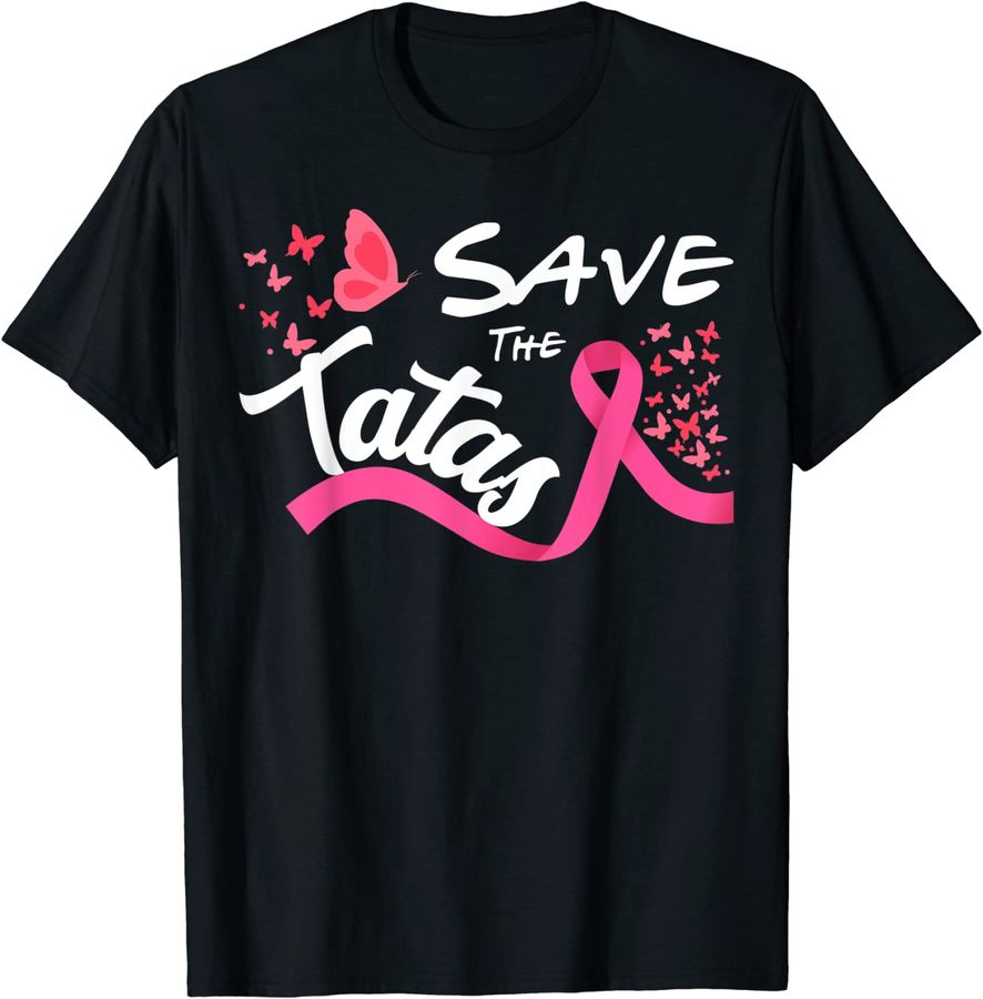 Save The Tatas Survivor Breast Cancer Awareness Month
