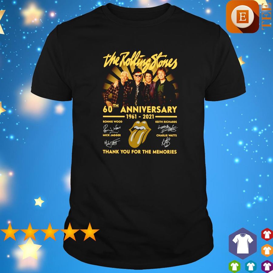 The Rolling Stones 60Th Anniversary 1961 2021 Thank You For The Memories Shirt