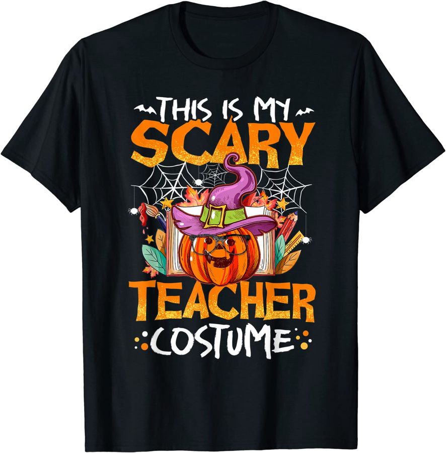 This Is My Scary Teacher Costume Funny Teacher Halloween
