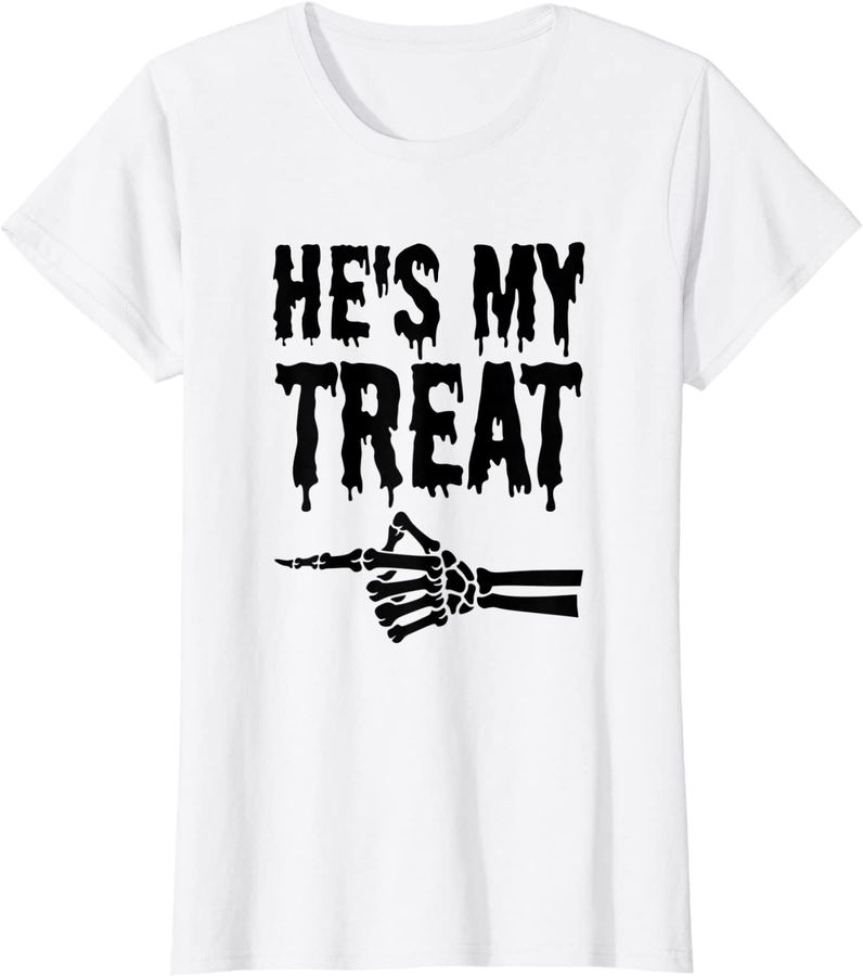 Womens He's My Treat Funny Matching Couples Halloween_1