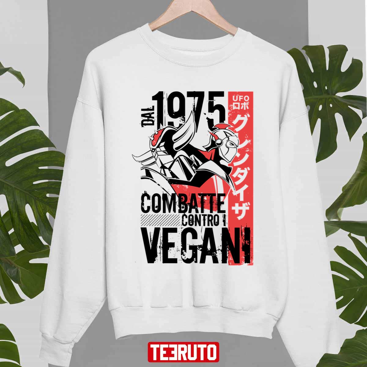 046B Goldrake Dal 1975 Combatte Contro Vegani Unisex Sweatshirt