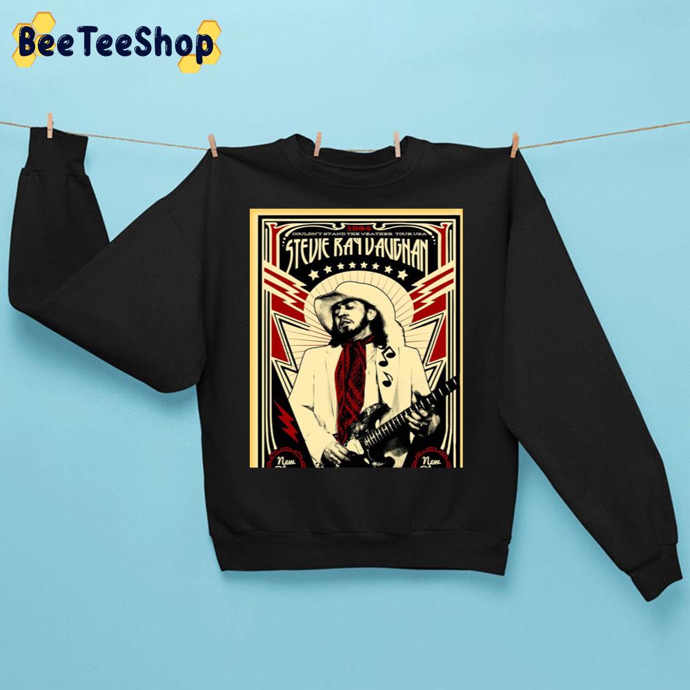 1984 Couldn't Stand The Veather Tour Usa Stevie Ray Vaughan Trending Unisex Sweatshirt