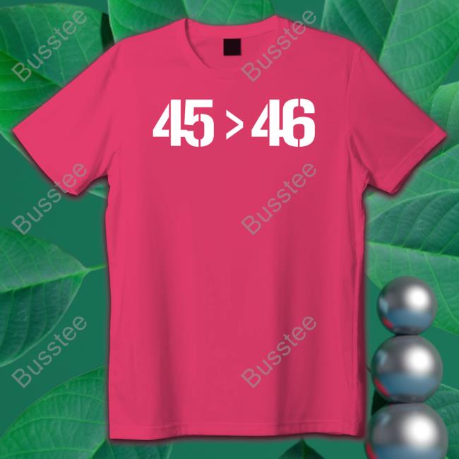 45 ≫ 46 Shirt