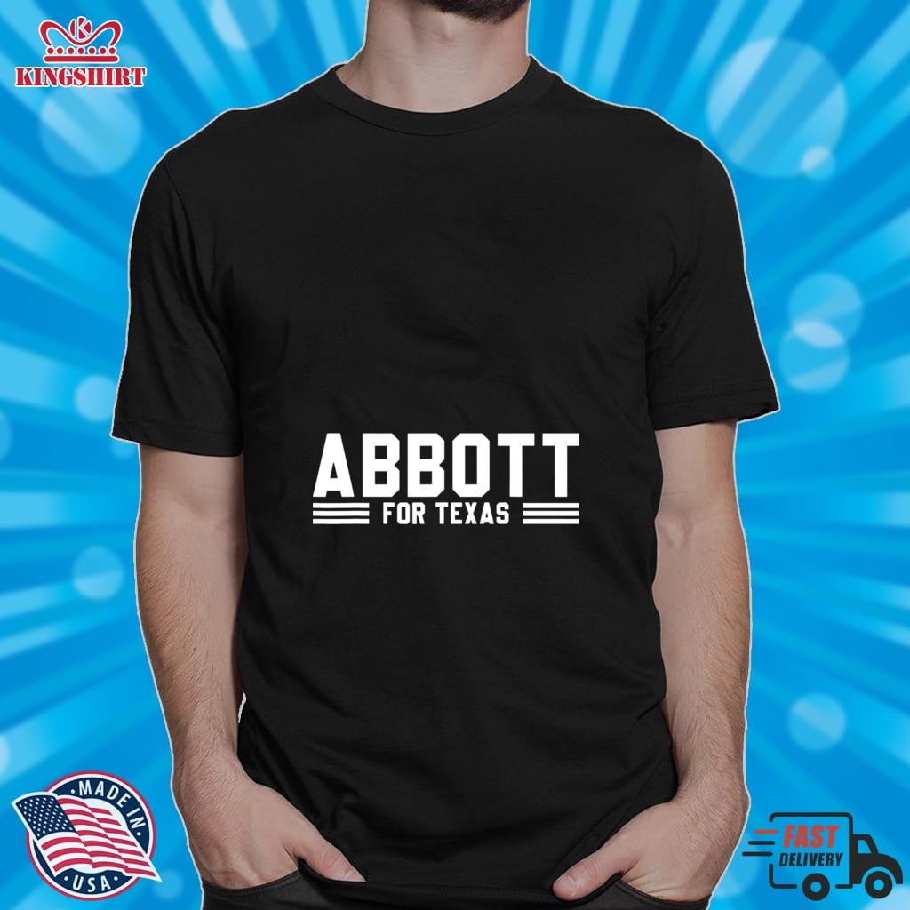 Abbott For Texas Shirt