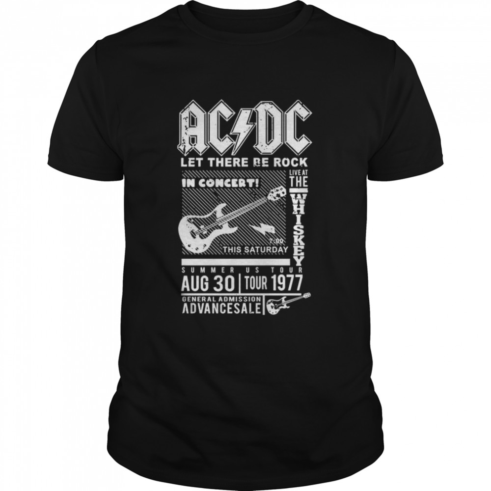 AC DC Let There Be Rock In Concert General Admission Advancesale Shirt