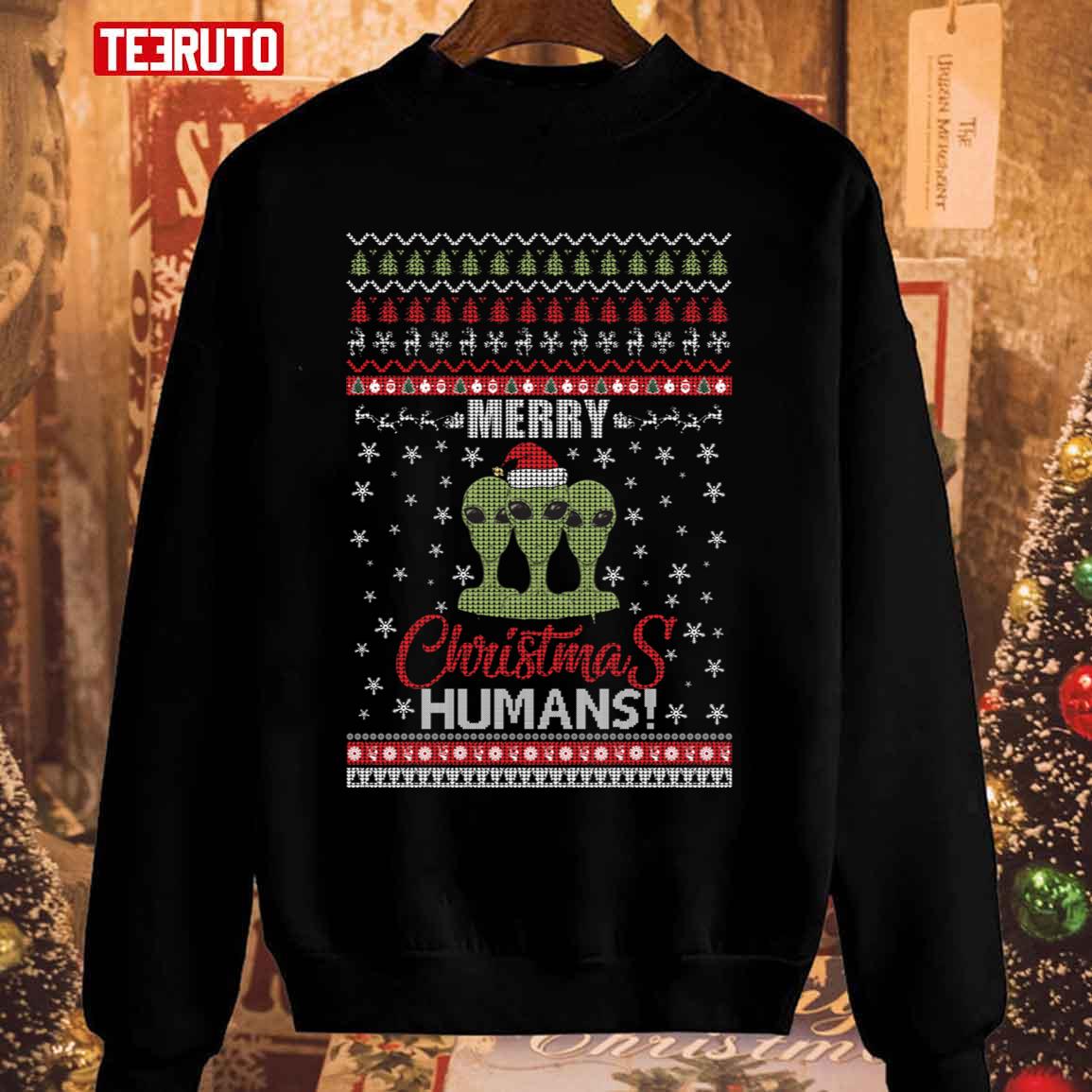 Aliens Ugly Christmas Merry Christmas Humans Unisex Sweatshirt