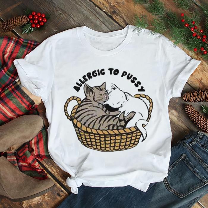 Allergic To Pussy Cat T Shirt
