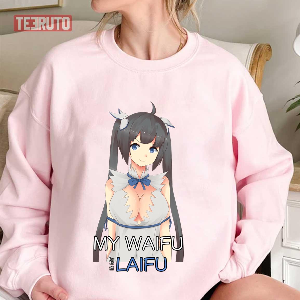 Anime Danmachi Hestia My Waifu Laifu Inspired Unisex Sweatshirt