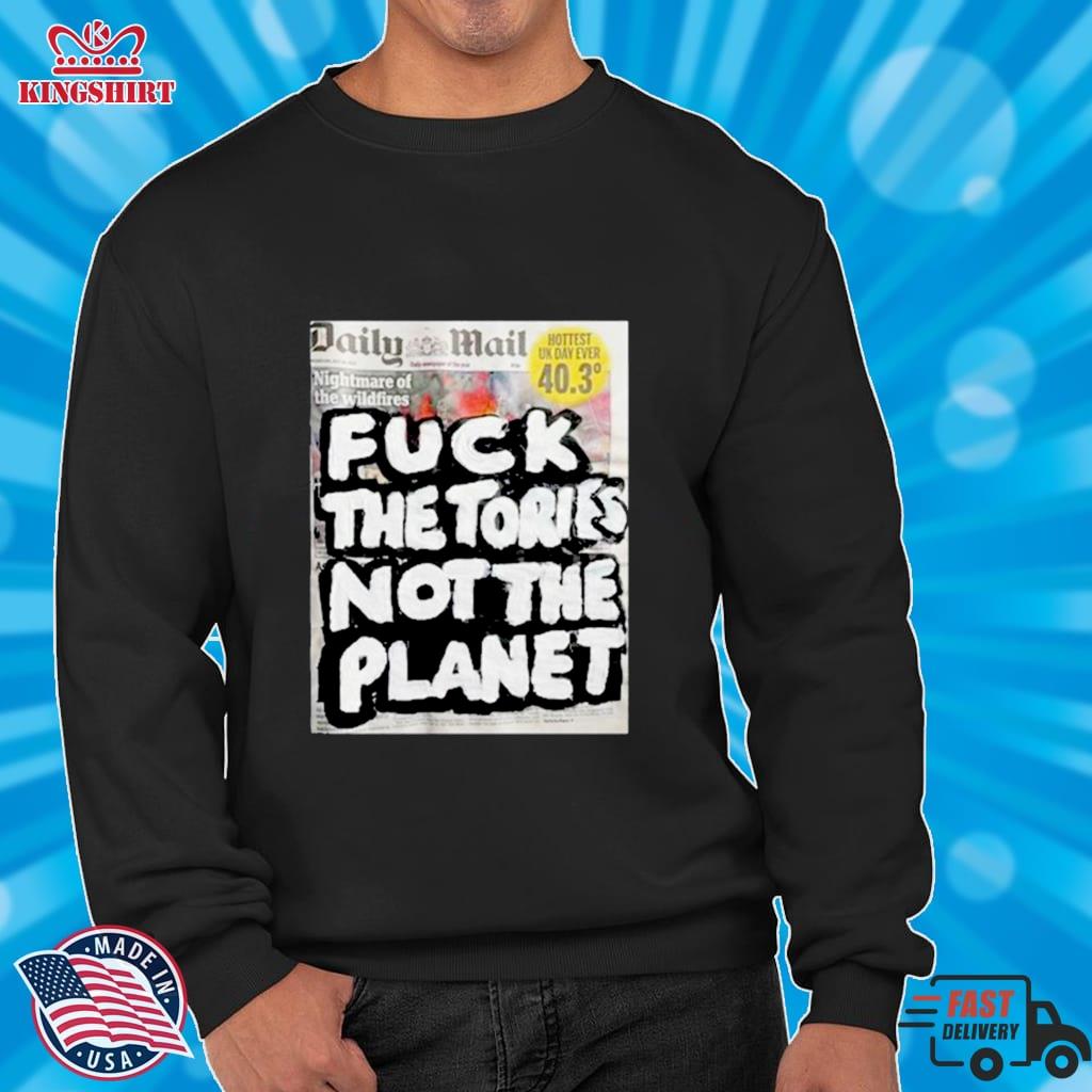 Artist Taxi Driver Fuck The Tories Not The Planet Newspaper T Shirt
