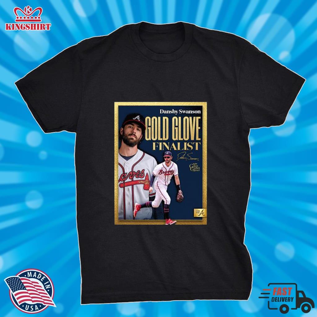 Dansby Swanson Being Named 2022 Gold Glove Award Finalist Shirt