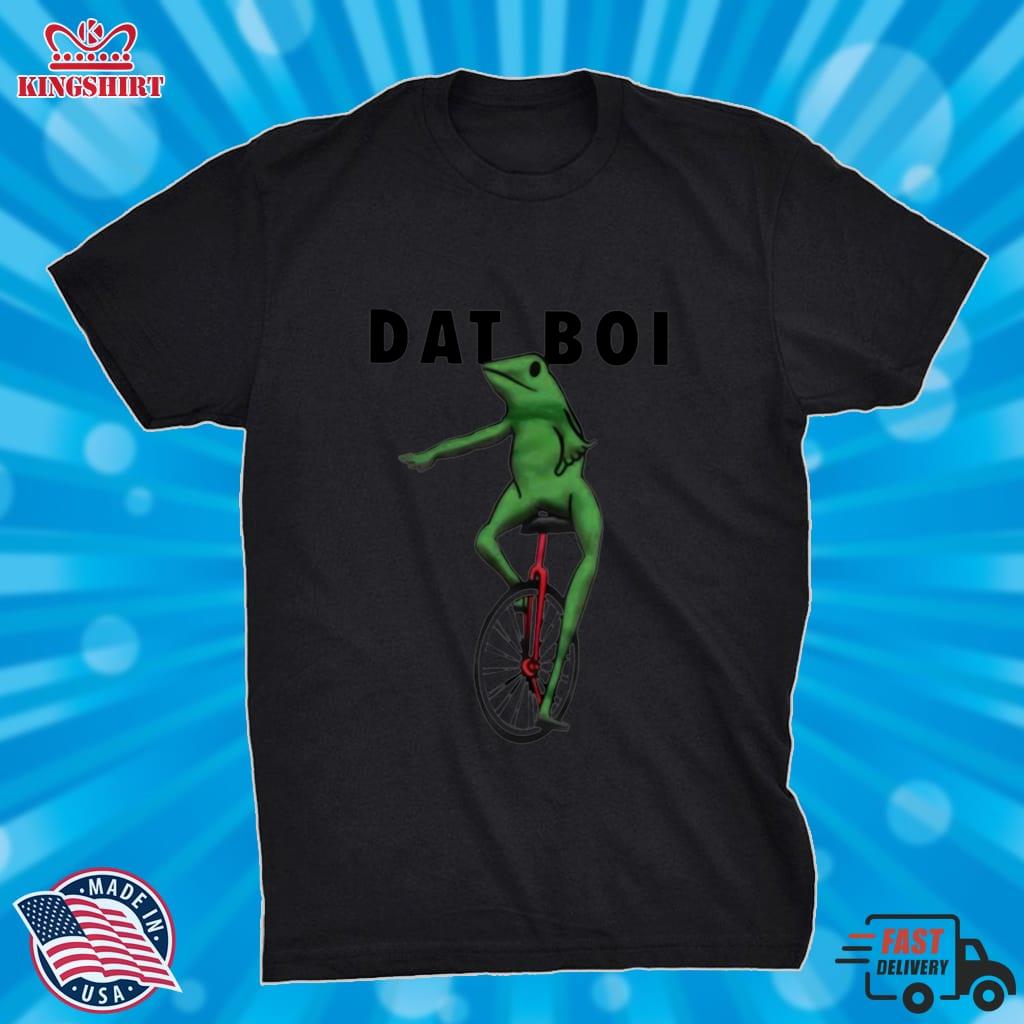 Dat Boi Frog T Shirt