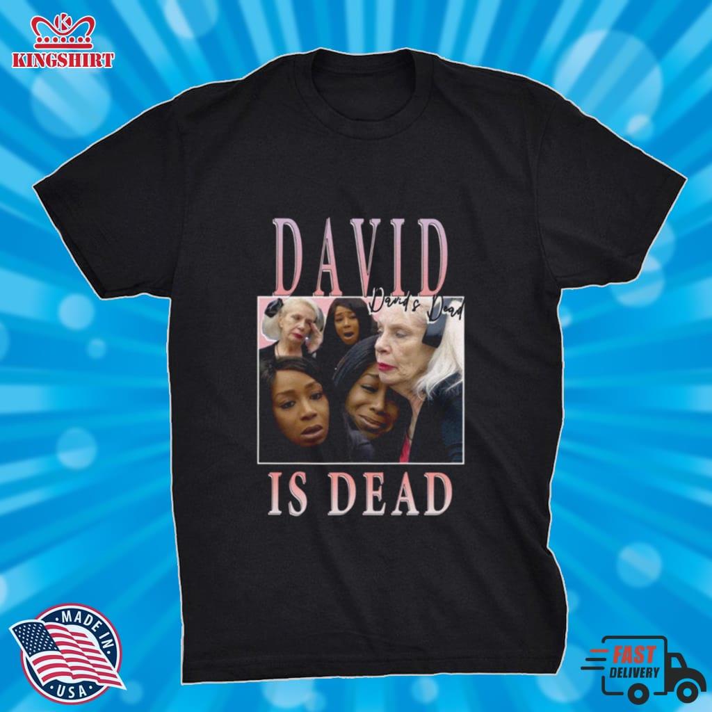 Davids Dead Big Brother Shirt