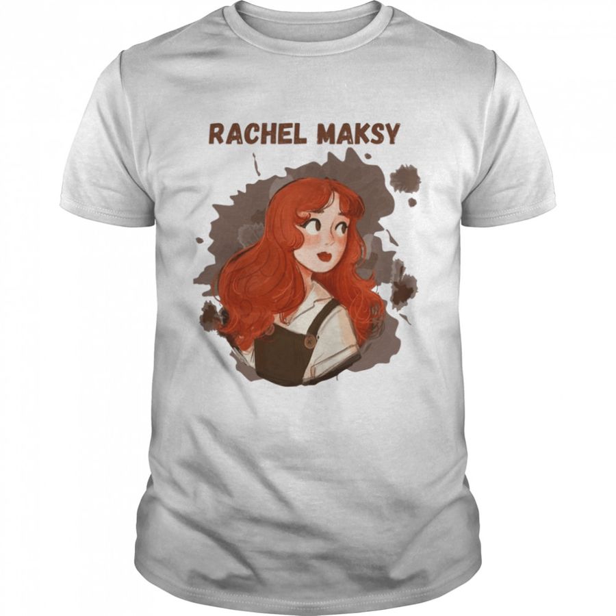 Fanart Animated Rachel Maksy Shirt