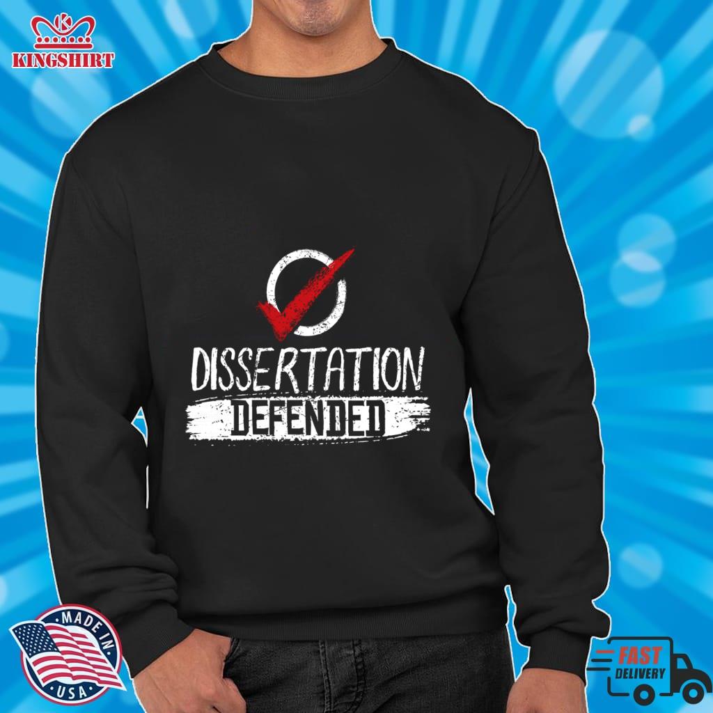 Fun Dissertation Defended Survivor Gift Idea Lightweight Sweatshirt