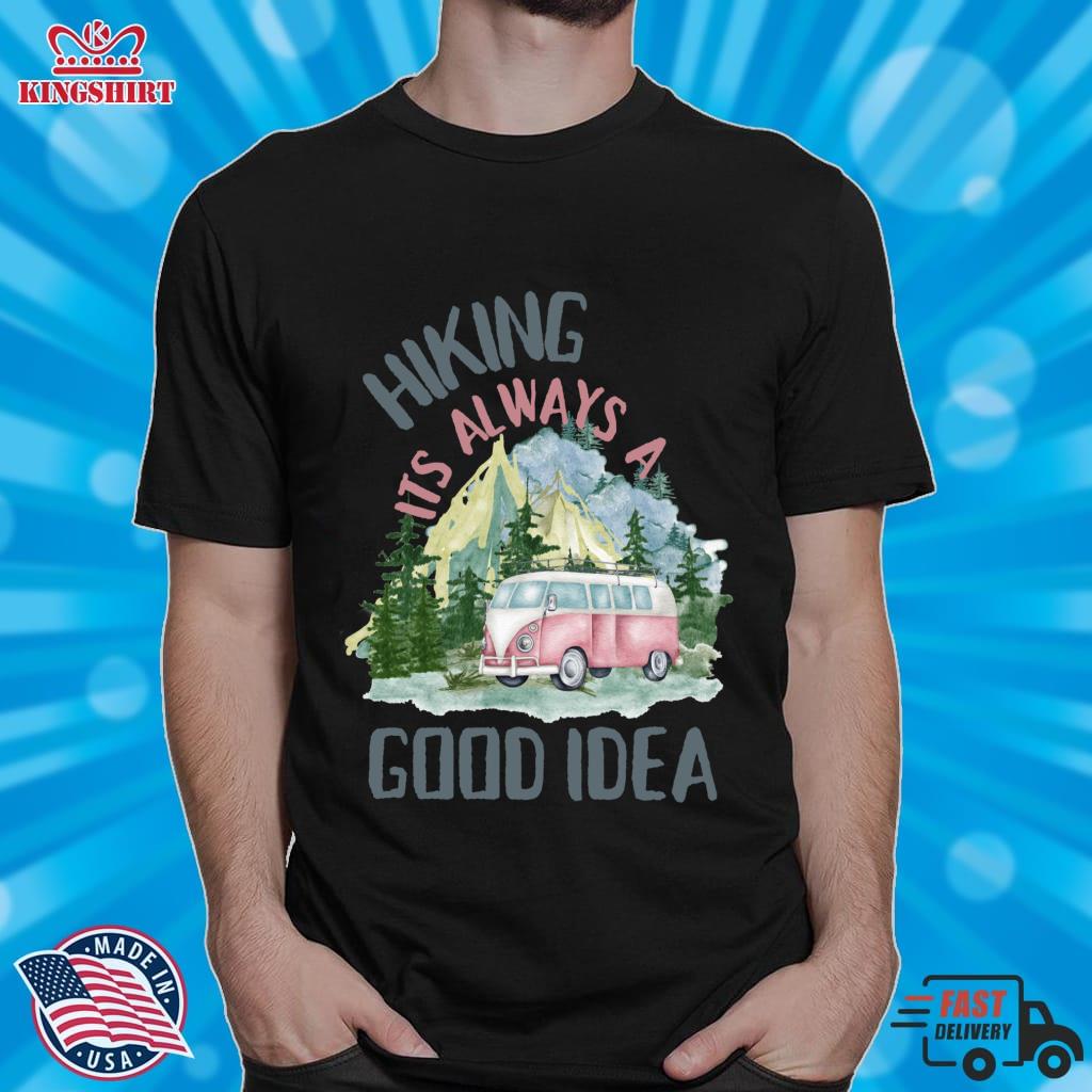 Hiking Its Always A Good Idea Pullover Hoodie