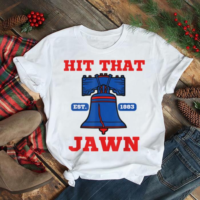 Hit That Jawn Philadelphia Philly Baseball T Shirt