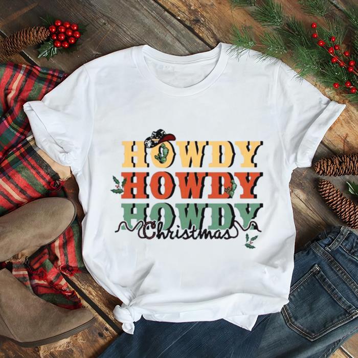 Howdy Cowgirl X Mas Christmas 2022 Shirt