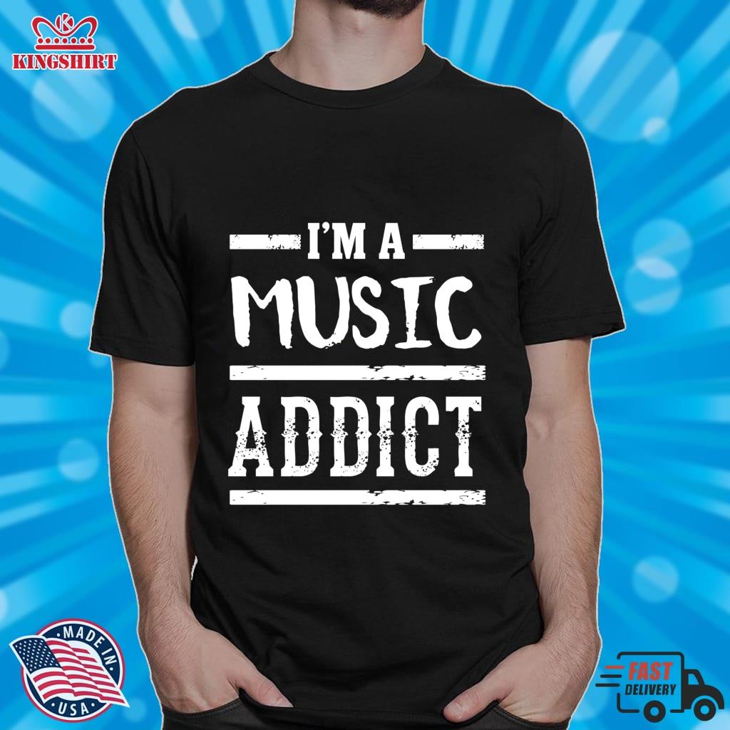 I'm A Music Addict   Funny Music Lover  Pullover Hoodie