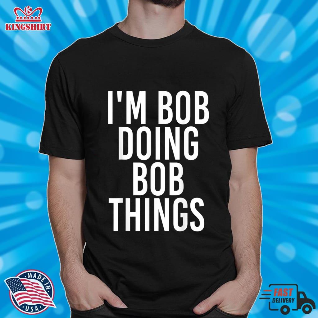 Im Bob Doing Bob Things Lightweight Sweatshirt