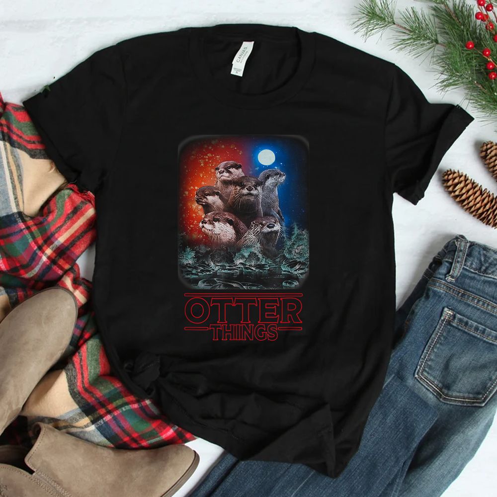 It's An Otter Thing You Wouldn't Understand Otter Shirt