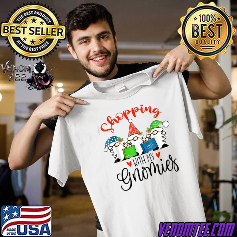 Shopping With My Gnomies Cute Xmas Gnomes Lover Christmas T Shirt