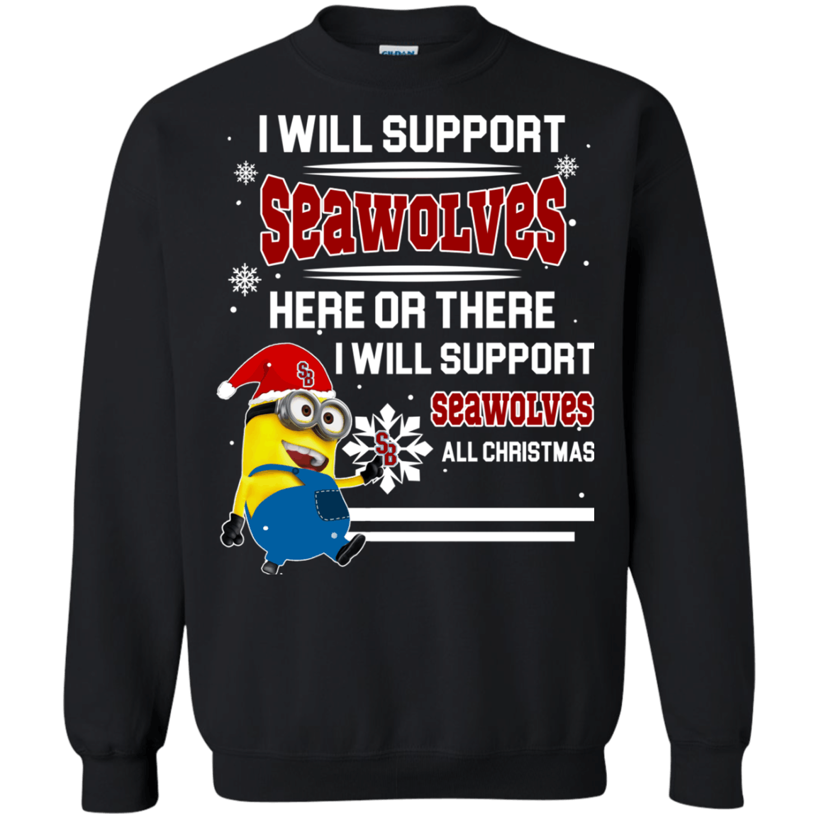 Unbelievable Stony Brook Seawolves Minion Ugly Christmas Sweaters Support Here Or There All Christmas Sweatshirts