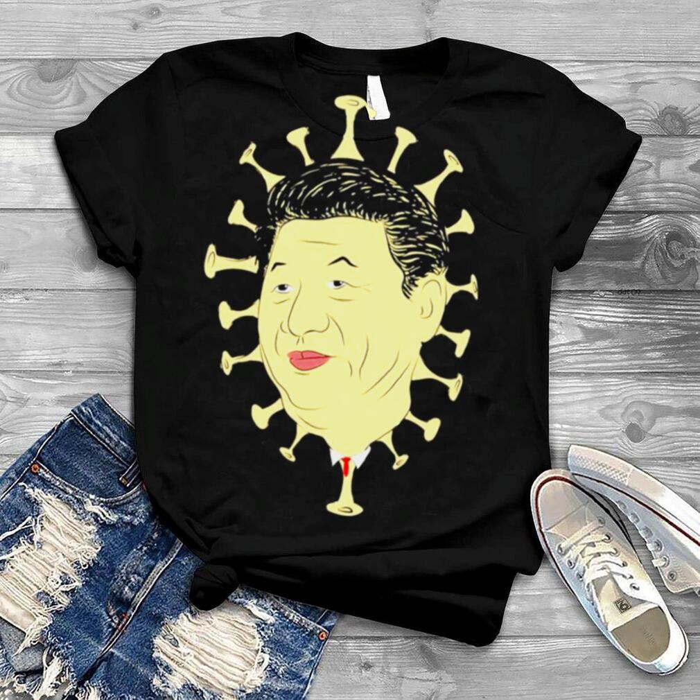 Xi Jinping Coronavirus Covid 19 T Shirt