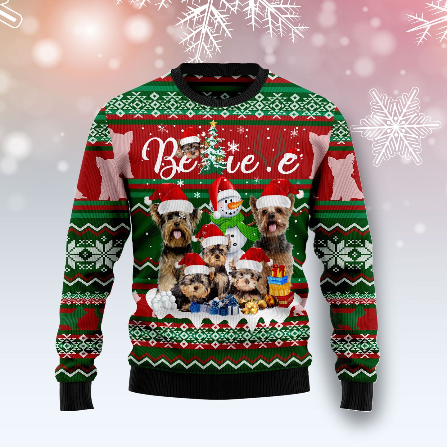 Yorkshire Terrier Believe Christmas T299 Ugly Christmas Sweater