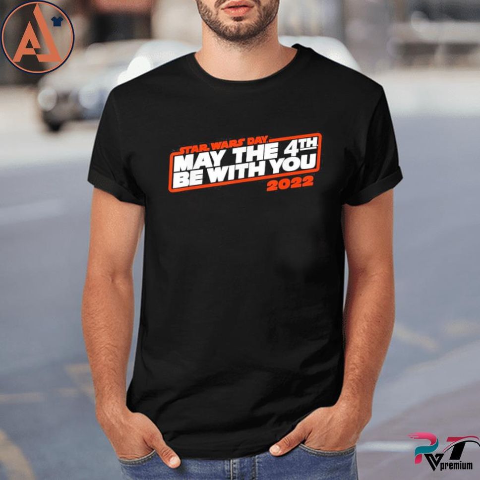 2022 Star Wars Day May The 4th Be With You Shirt
