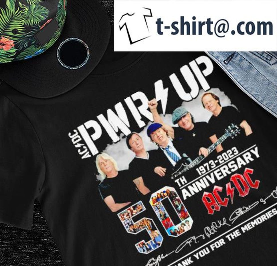 ADCD PWR UP 50th anniversary 1973 2023 ACDC signatures thank you for the memories shirt