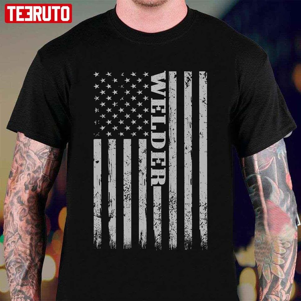 American Welder Flag Proud Welders Unisex T Shirt