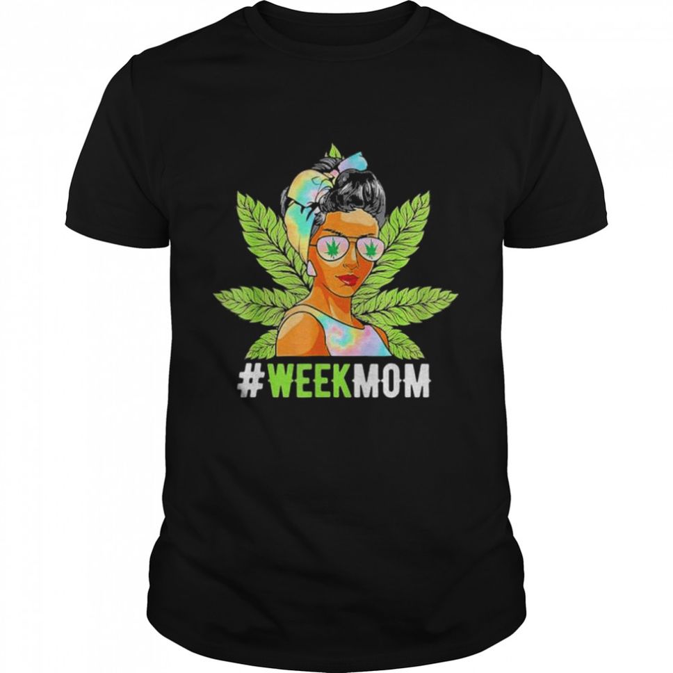 Awesome Weed mom marijuana cannabis mothers day shirt