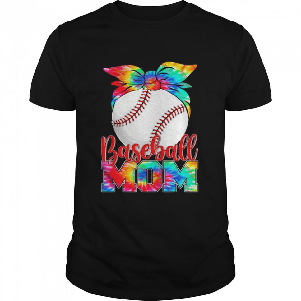 Baseball mom tie dye mothers day mothers mom shirt