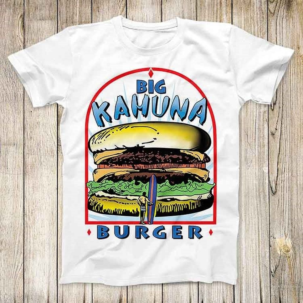 Big Kahuna Burger Super Cool Tee Pulp Fiction Design Movie Poster Gift Top Unisex T Shirt 2640