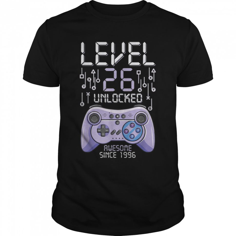 Birthday Gamer Level 26 Years Unlocked Awesome Since 1996 TShirt B09VYW536N