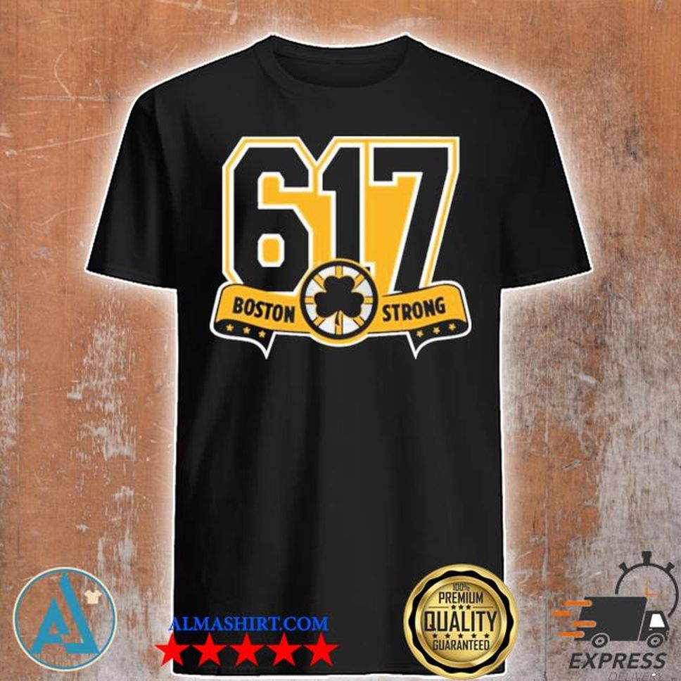 Boston 617 Strong Shirt