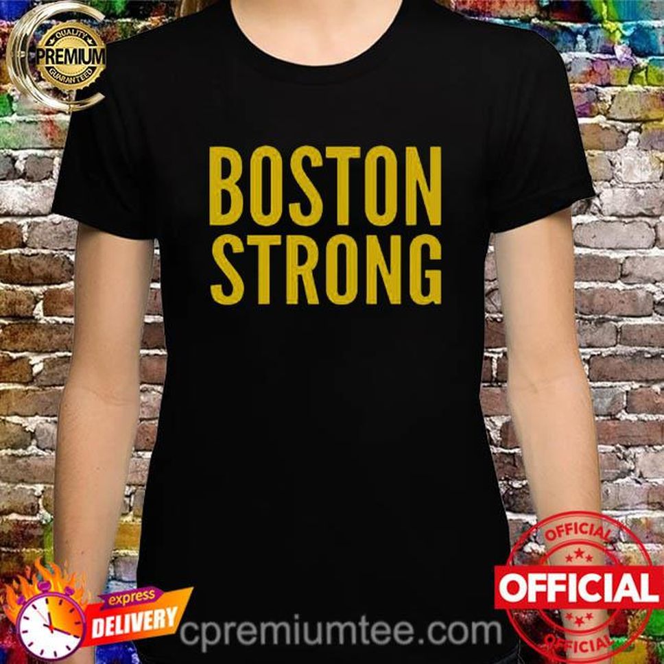 Boston Strong 2022 shirt