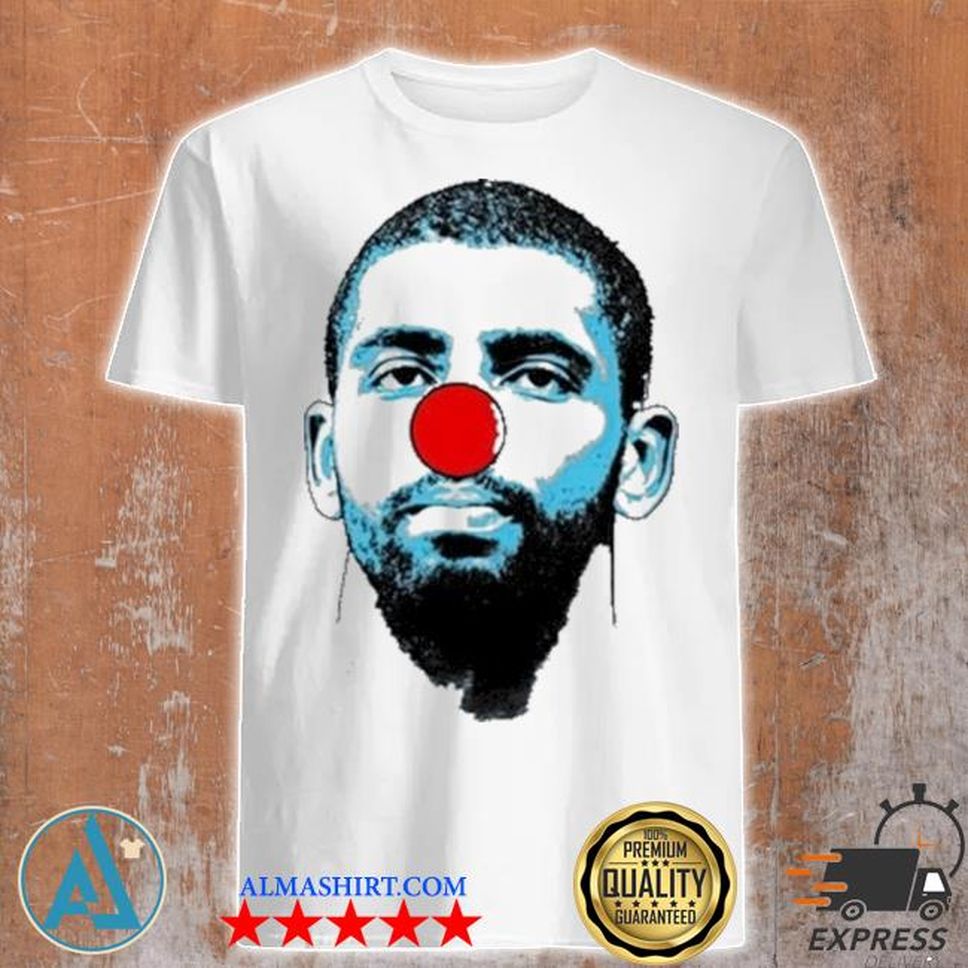 Brooklyn Nets Kyrie Irving Clown Shirt
