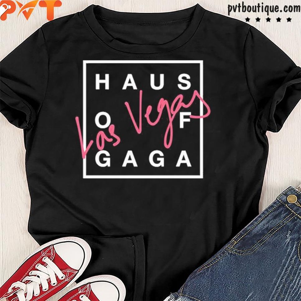 Cameron Haus Of Gaga Las Vegas Shirt