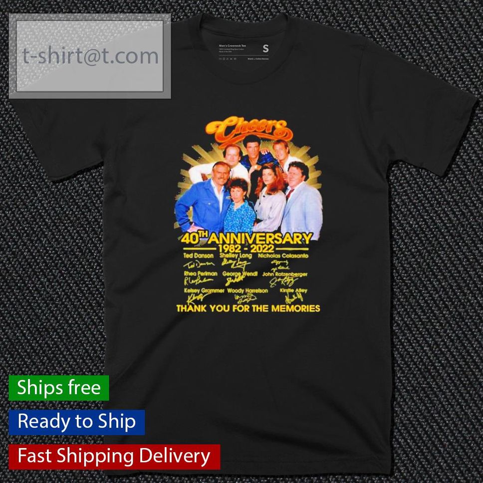 Cheers 40th Anniversary 1982 2022 Thank You For The Memories Signatures Shirt