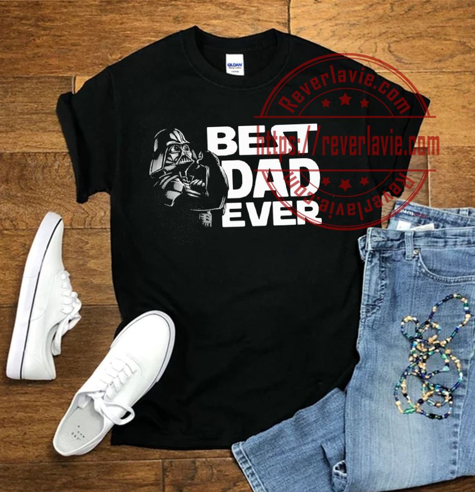 Darth Vader Best Dad Ever Star Wars Fathers Day Unisex T Shirt