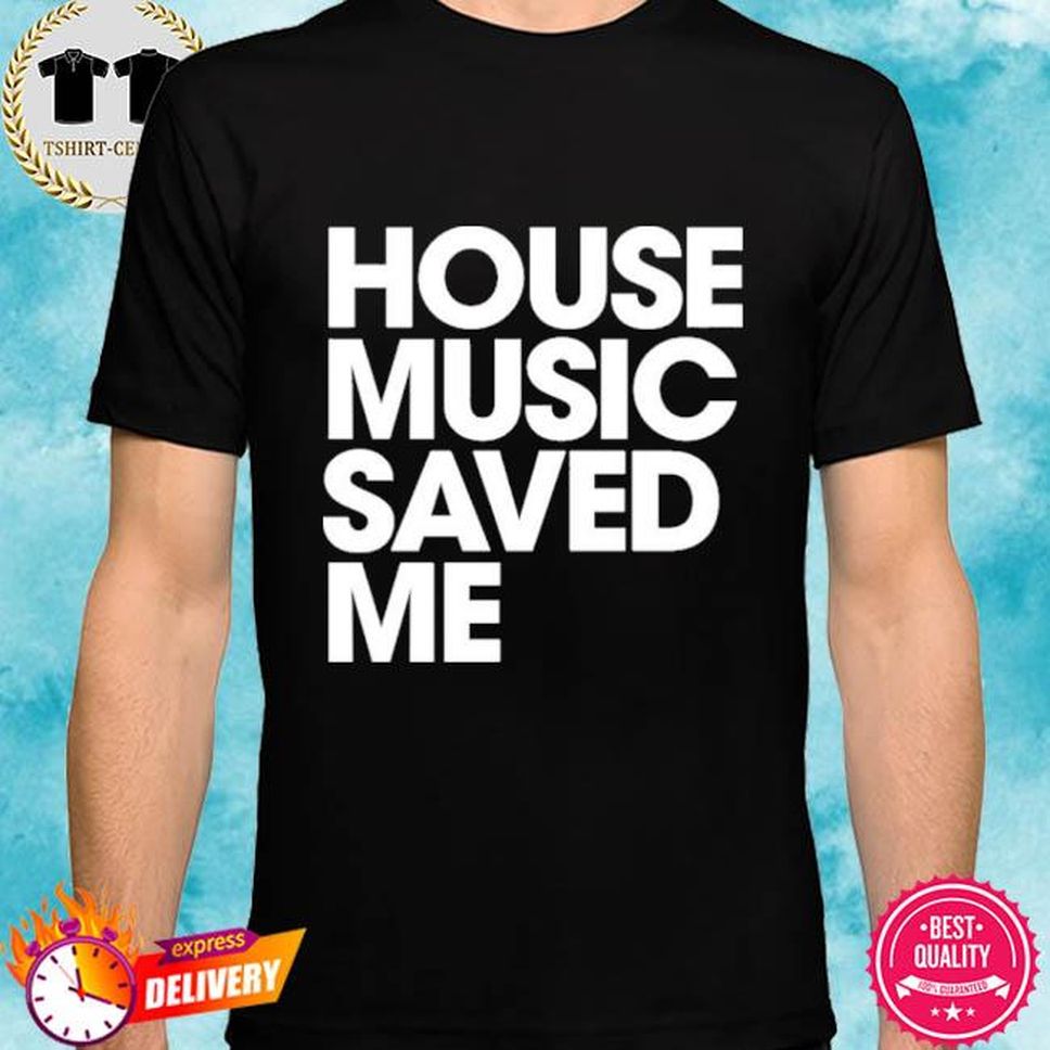 Dj John Gold Store House Music Saved Me Shirt