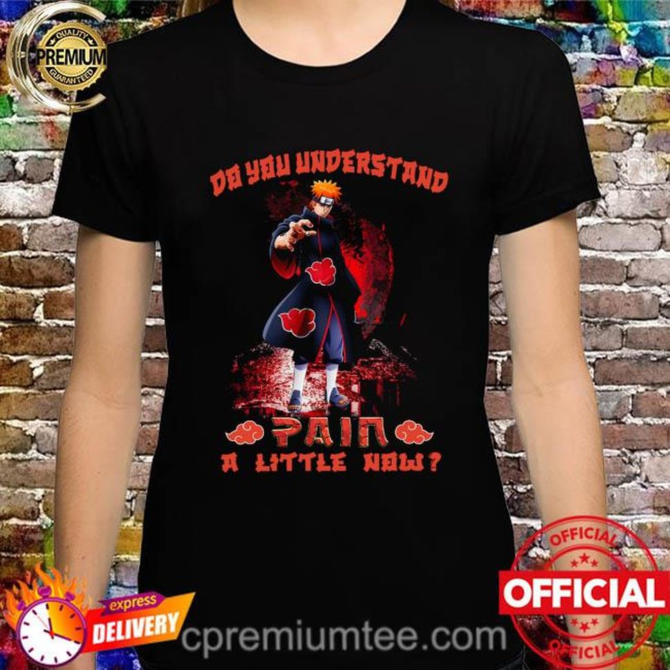 Do you understand Paia a little now shirt