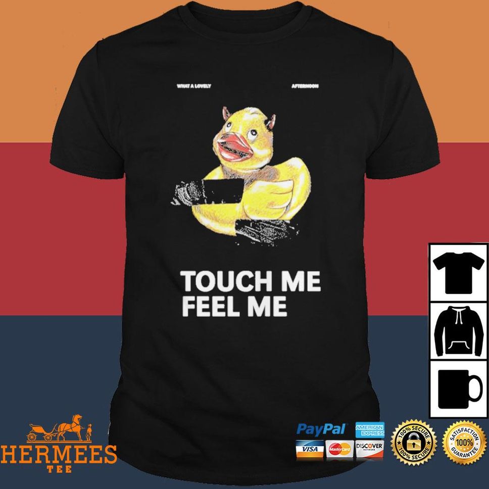 Dom Rebel Duck Touch Me Feel Me T Shirt