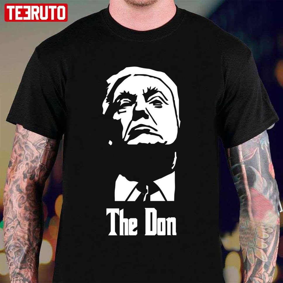 Donald Trump The Don Godfather Presidential Election Unisex T Shirt