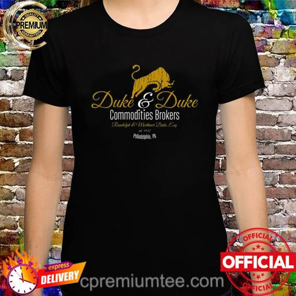 Duke Duke Commodities Brokers Shirt
